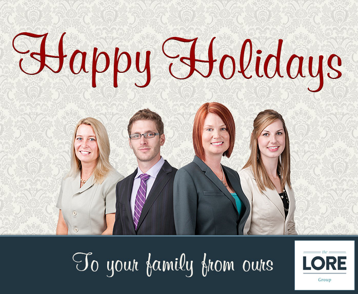 Happy Holidays from The Lore Group in Fort McMurray